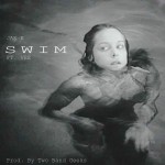 JAE E (@yaboyjaee) – Swim Ft. Vee (Prod. by @TwoBandGeeks & @StroudTBG) (Artwork)