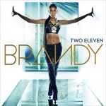 Brandy – Put It Down (Remix) Ft. 2 Chainz x Tyga