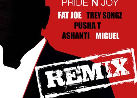 Fat Joe – Pride N Joy (Remix) Ft. Trey Songz, Pusha T, Ashanti x Miguel