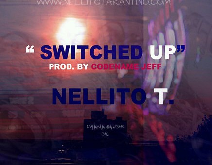 Nelly Nell (@NellyNell_) – Switched Up (Prod by @CODENAMEJEFF)