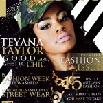 Teyana Taylor Addresses Gay Rumors, Her Style, G.O.O.D. Music and More