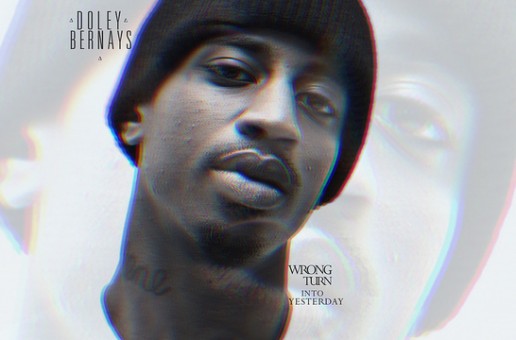 Doley Bernays- Wrong Turn Into Yesterday