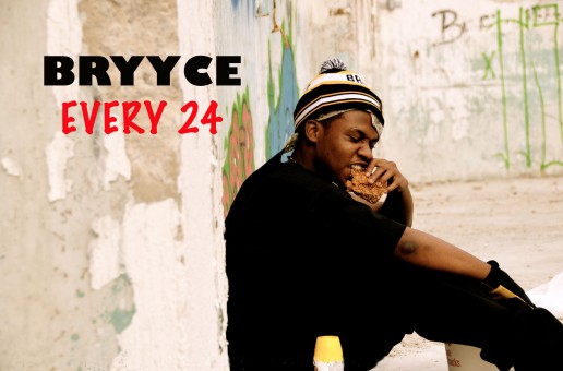 Bryyce – Every 24 (Official Video)