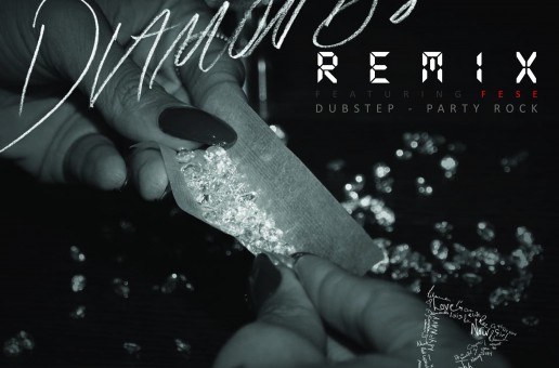 Fese x Rihanna (@MrHaBull) – Diamonds (Dub Step Remix)
