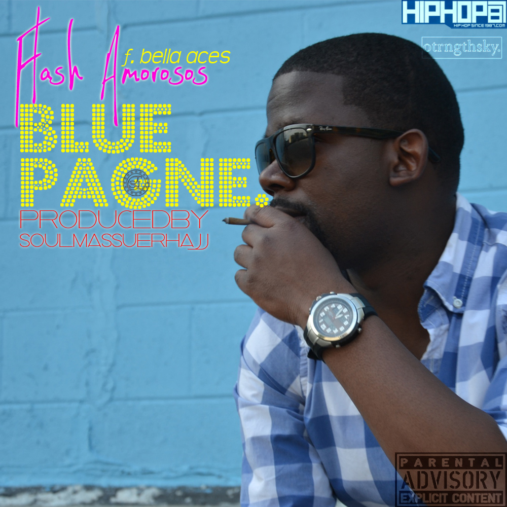 flash-amorosos-blue-pagne-ft-bella-aces-prod-by-soul-masseur-hajj-HHS1987-2012 @FlashAmorosos - Blue Pagne Ft. Bella Aces (Prod by @WarithHajj)  