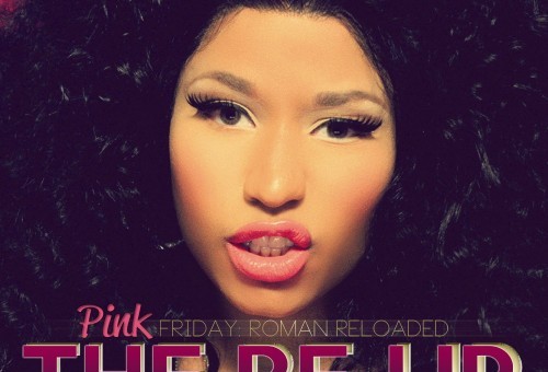 Nicki Minaj – Pink Friday: Roman Reloaded – The Re-Up (Tracklist & Album Cover)