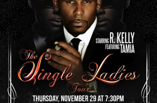 R. Kelly Single Ladies Tour Pre-Sale Til 10pm Tonight (via @IdentityInk)