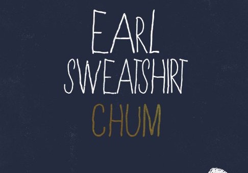 Earl Sweatshirt (@earlxsweat) – Chum