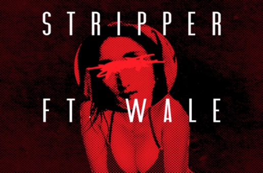 Game x Wale – Stripper