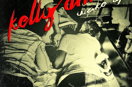 Kelly Drive (@KellyDrive215) – Wake Up