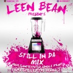 Leen Bean (@LeenBean17) – Still N Da Mix