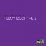 Raheem Devaughn (@Raheem_DeVaughn) – Heemy Taught Me 2 (Mixtape)