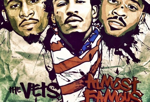 The Vets (@VetGang) – Almost Famous (Mixtape)