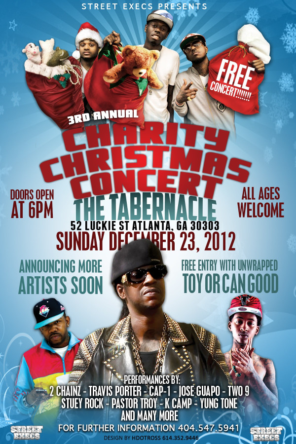 Christmas (@StreetExecs) Present: (@2Chainz) 3rd Annual Charity Christmas Concert (FREE With Unwrapped Toy Or Can Goods)  