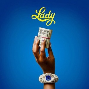 a9214f5630a7e7c9cda7f1708273600c-300x300 Lady (@LadytheBand) - Money 