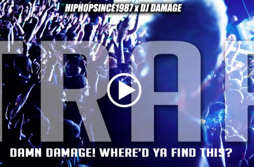 DOWNLOAD @HipHopSince1987 x @TheRealDJDamage – TRAP (EDM Mix)