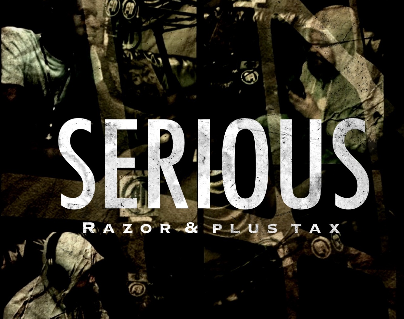 plus-tax-x-razor-serious-HHS1987-2012 Plus Tax x Razor (@Plus_Tax @PhillyRazor215) - Serious  