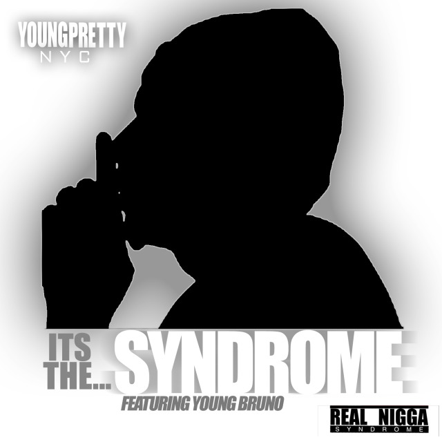 pretty Young Pretty (@youngprettynyc) - Syndrome (Video)  