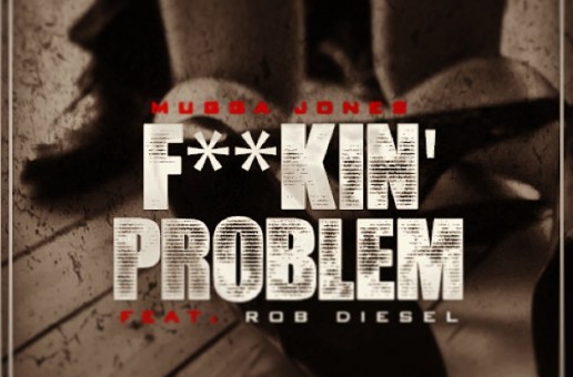 Rob Diesel (@215RobDiesel) x Mugga Jones (@MuggaJones40) – Fuckin’ Problem Freestyle