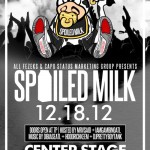All Fezeks (@ALLFEZEKS) & CapO Status Present: Spoiled Milk Concert @CenterStageATL (12-18-12)