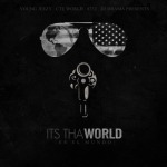 Young Jeezy – It’s Tha World (Mixtape Artwork & Release Date)