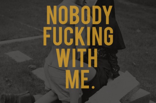 Emilio Rojas (@EmilioRojas) – Nobody Fucking With Me Ft. XV (@XtotheV) and Chris Webby (@ChrisWebby) (Prod. by @DJGREENLANTERN)