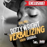 Dizzy Wright (@DizzyWright) – Verbalizing (Pres. by @DeeJayIllWill)