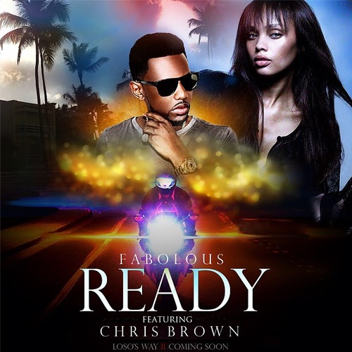 fabolous-ready-ft-chris-brown-HHS1987-2013 Fabolous - Ready Ft. Chris Brown  