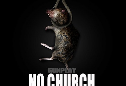 Gunplay (@GUNPLAYMMG) – No Church