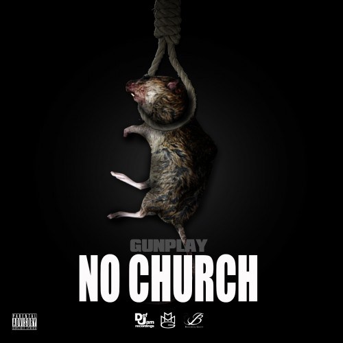 gunplay-no-church-HHS1987-2012 Gunplay (@GUNPLAYMMG) - No Church  