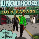 Joey BadA$$ (@joeyBADASS_) – Unorthodox (Prod by @REALDJPREMIER)