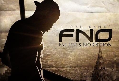 Lloyd Banks (@LloydBanks) – F.N.O. (Mixtape Artwork)