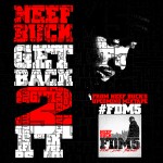 Neef Buck (@Neef_Buck) – Get Back 2 It (Prod by Bobby Johnson)