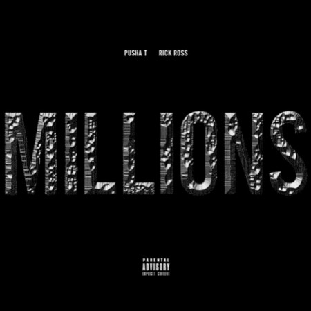 pusha-t-x-rick-ross-millions-single-artwork-HHS1987-2013 Pusha T x Rick Ross - Millions (Single Artwork)  