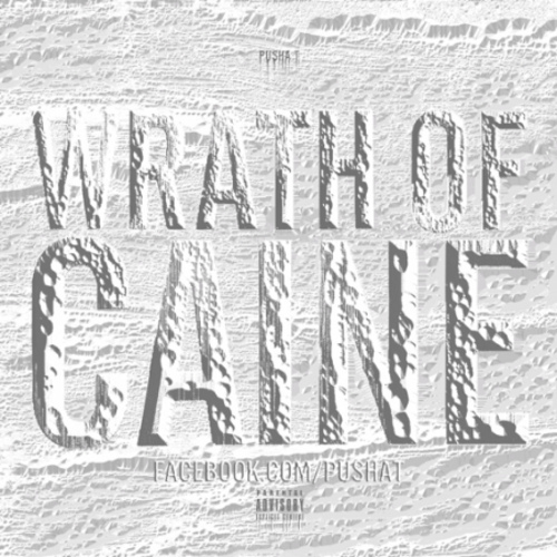 pusha-wrath-caine-mixtape-cover-art-HHS1987-2013 Pusha T – Wrath Of Caine (Mixtape)  
