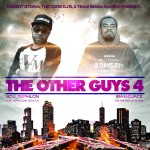 DJ Tephlon (@DJ_Tephlon) & DJ ACE (@IAMDJACE) Present: The Other Guys 4 (Mixtape)