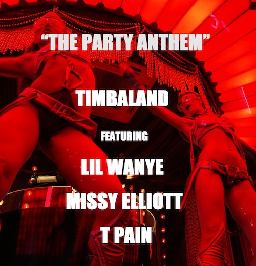 timbaland-the-party-anthem-ft-lil-wanye-missy-elliott-t-pain-HHS1987-20131 Timbaland – The Party Anthem Ft Lil Wayne, Missy Elliott & T-Pain  