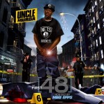 Uncle Murda (@UncleMurda) – The First 48 (Mixtape) (Hosted By @TheRealMikeEpps)