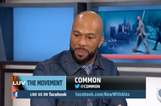 “We Need To Restructure The Black Family” – Common