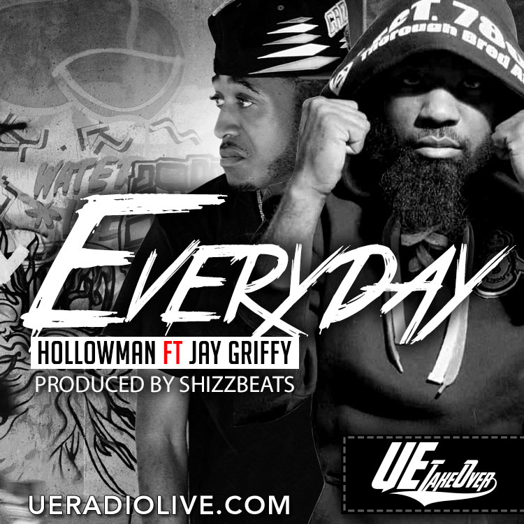 Hollowman-Ft-Jay-Griffy-Everyday-Cover Hollowman - Everyday Ft. Jay Griffy (Prod by ShizzBeats)  