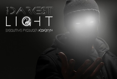 The Darkest Light – KoKayn (@IamKOKAYN ) & V/A Presented By @DARKNIGHTENT (Mixtape)