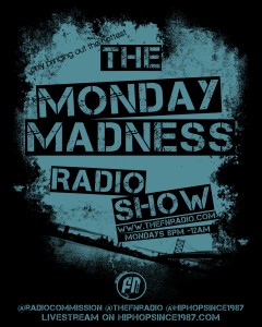 MondayMadnessk-240x300 Tiani Victoria (@TianiVictoria) Interview on Monday Madness Show w/ Dj Circuitbreaka & Mel So (@LivewithMelso)  