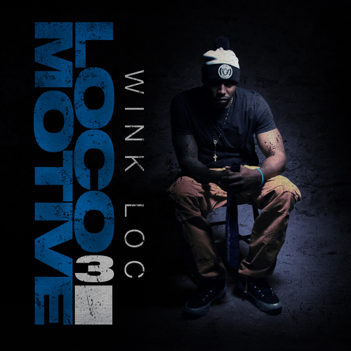 Wink-Loc-@WinkLoc-Locomotive-3 Wink Loc (@WinkLoc) - Locomotive 3 [mixtape]  