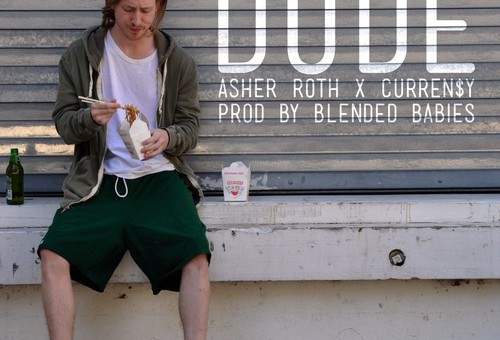 Asher Roth – Dude Ft. Currensy