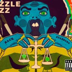 Dizzle Dizz – Backstabbers