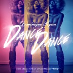 Dominique Ryan – Dance Dance