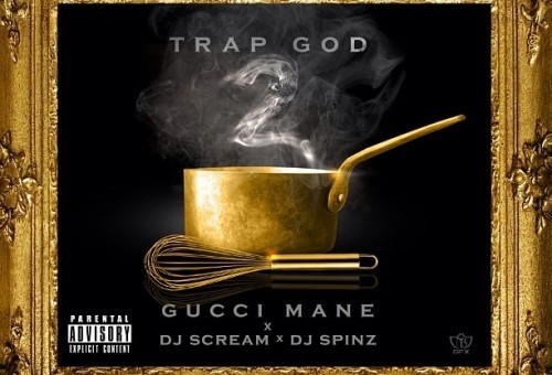 Gucci Mane (@gucci1017) – Trap God 2 (Mixtape)