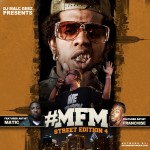 DJ Malc Geez – MFM Street Edition 4 (Mixtape)