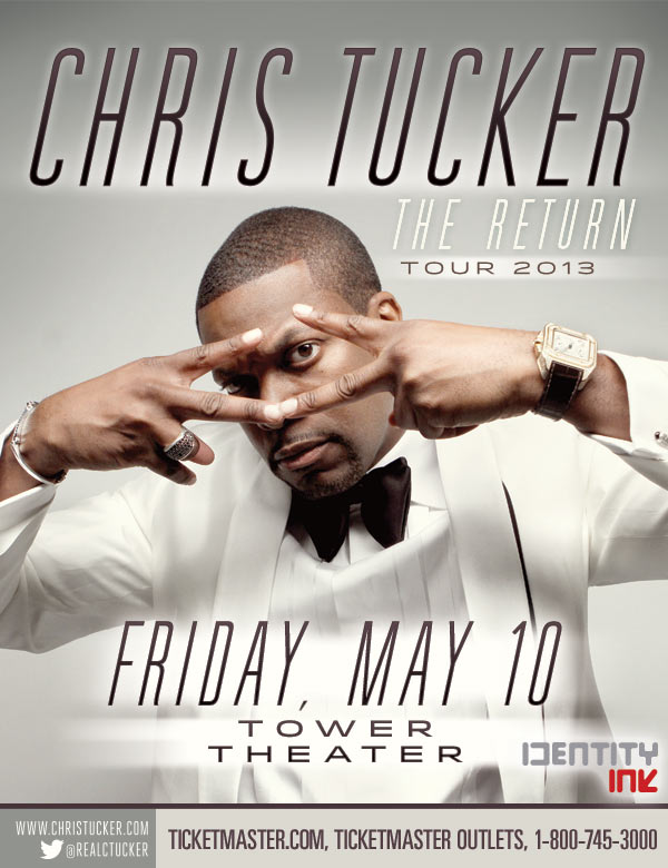 return-chris-tucker-philly-10th-HHS1987-2013 WIN TICKETS TO SEE The Return Of Chris Tucker (Philly) (May 10th)  