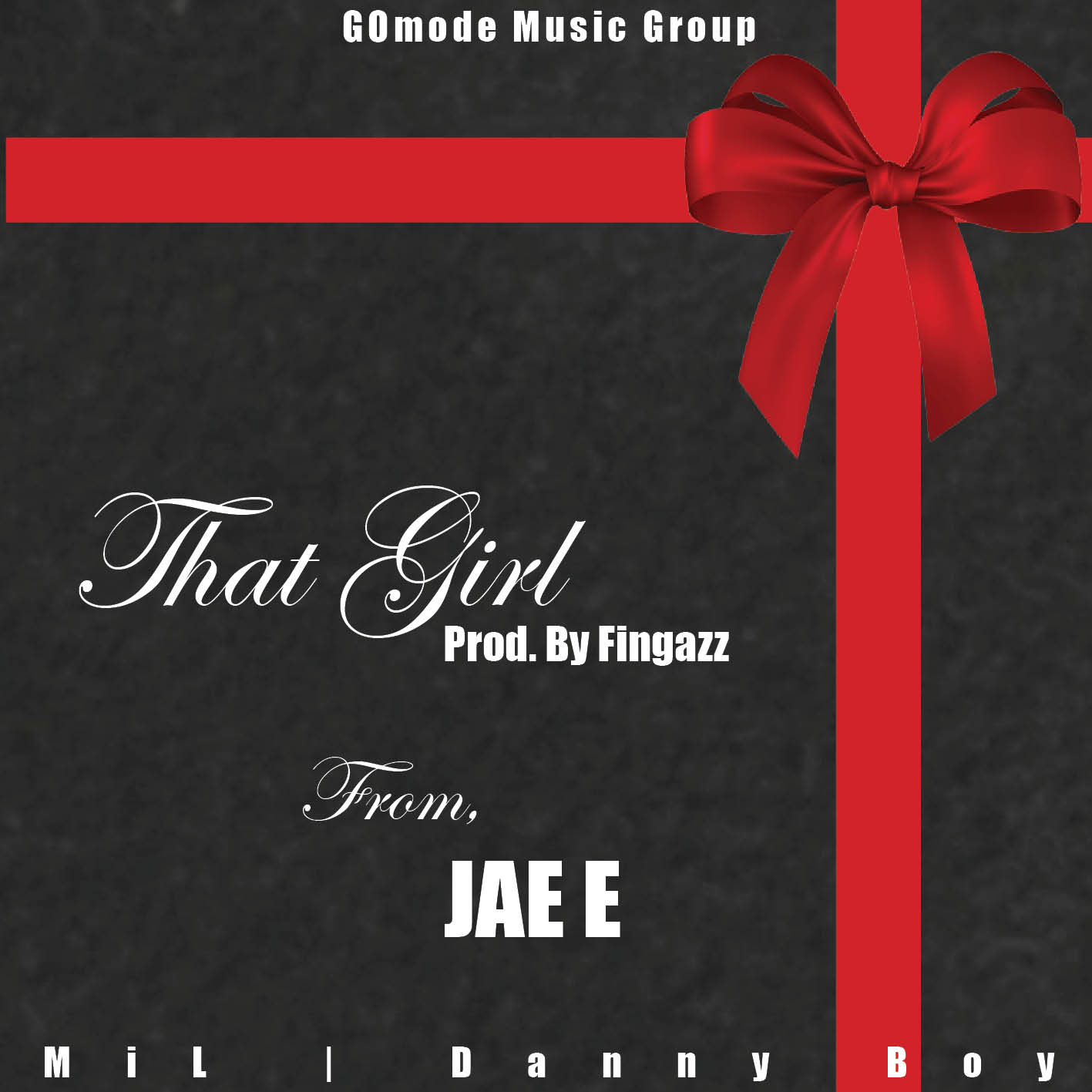 thatgirlartworkfinal JAE E (@yaboyjaee) - That Girl (Prod. by Fingazz (@FingaDelic))  